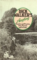 Dick Walker's Angling